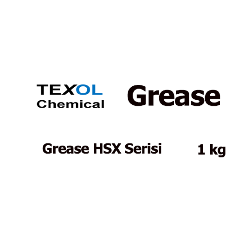 Texol GREASE HSX Serisi Gres Fiyatları | Aşırı Yük ve Yüksek Sıcaklığa Dayanıklı Sentetik Gres